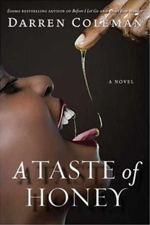 Cover of the book A Taste of Honey by Darren Coleman, HarperCollins e-books