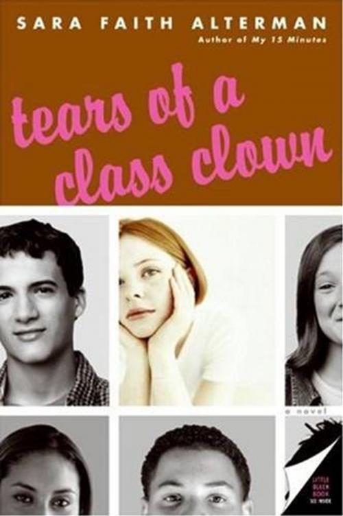 Cover of the book Tears of a Class Clown by Sara Faith Alterman, HarperCollins e-books