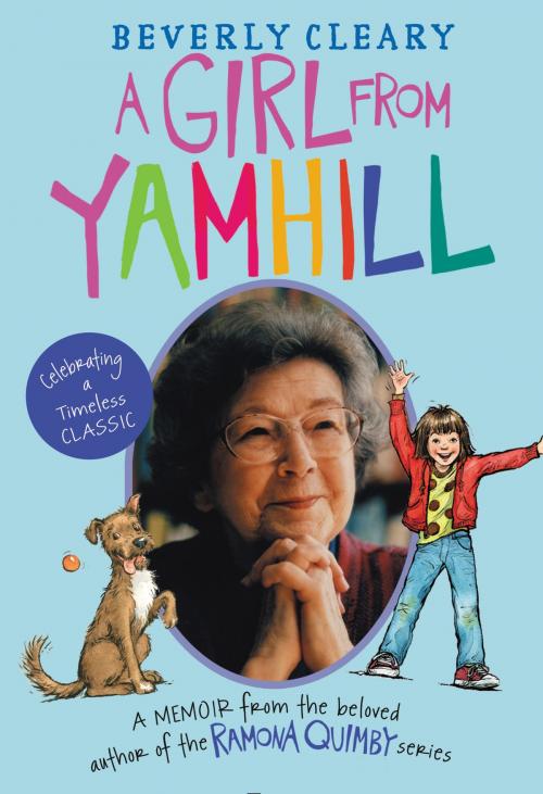 Cover of the book A Girl from Yamhill by Beverly Cleary, HarperCollins