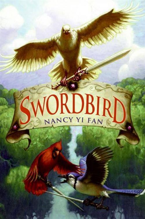 Cover of the book Swordbird by Nancy Yi Fan, HarperCollins