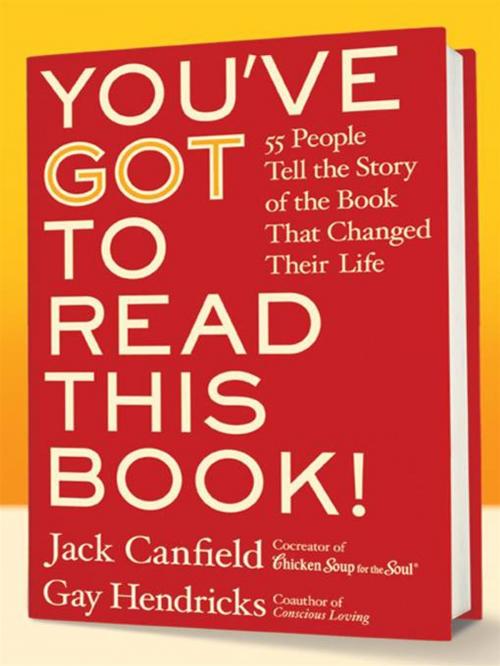 Cover of the book You've GOT to Read This Book! by Jack Canfield, Gay Hendricks, HarperCollins e-books