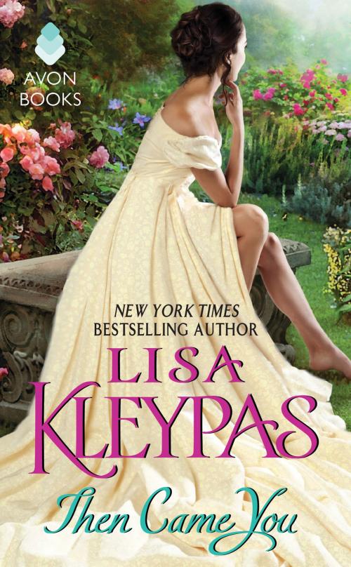 Cover of the book Then Came You by Lisa Kleypas, HarperCollins e-books