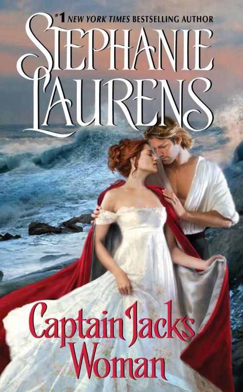 Cover of the book Captain Jack's Woman by Stephanie Laurens, HarperCollins e-books