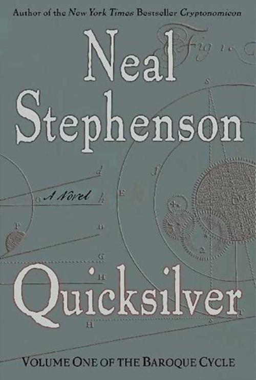 Cover of the book Quicksilver by Neal Stephenson, William Morrow
