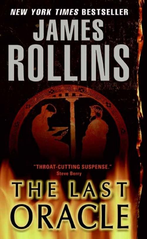 Cover of the book The Last Oracle by James Rollins, William Morrow