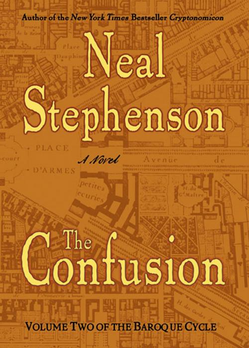 Cover of the book The Confusion by Neal Stephenson, William Morrow