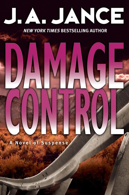 Cover of the book Damage Control by J. A Jance, William Morrow