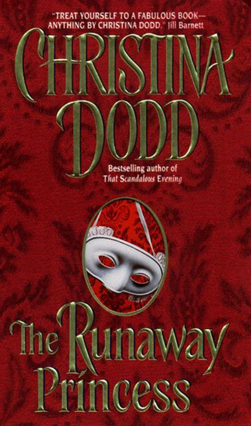 Cover of the book The Runaway Princess by Christina Dodd, HarperCollins e-books