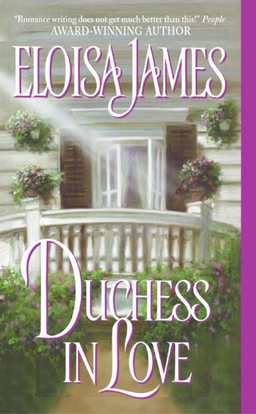 Cover of the book Duchess in Love by Eloisa James, HarperCollins e-books