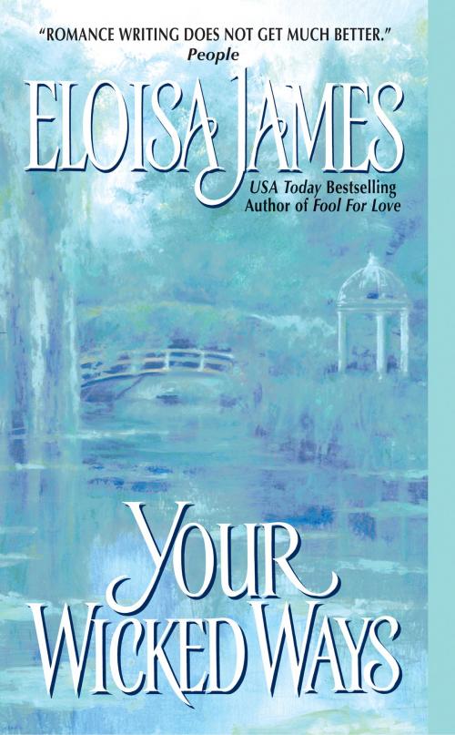 Cover of the book Your Wicked Ways by Eloisa James, HarperCollins e-books