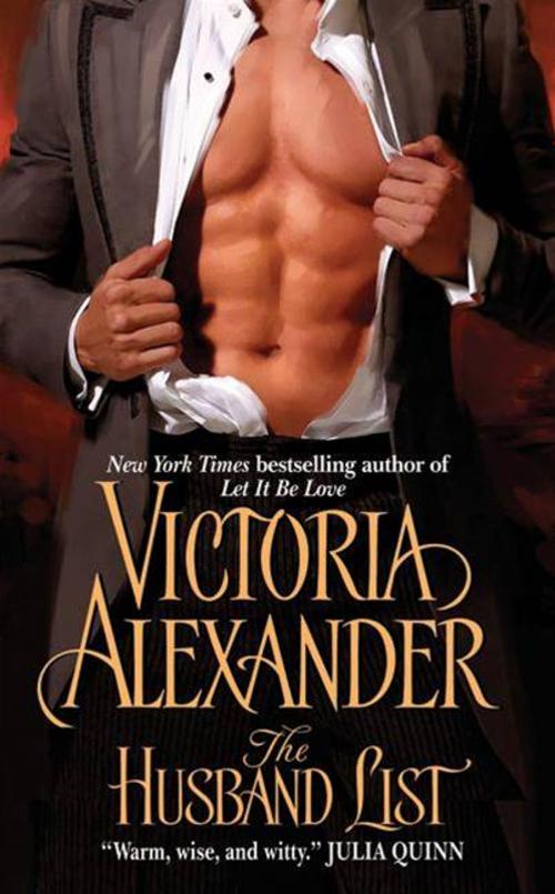 Cover of the book The Husband List by Victoria Alexander, HarperCollins e-books