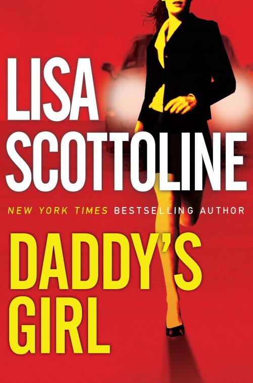 Cover of the book Daddy's Girl by Lisa Scottoline, HarperCollins e-books