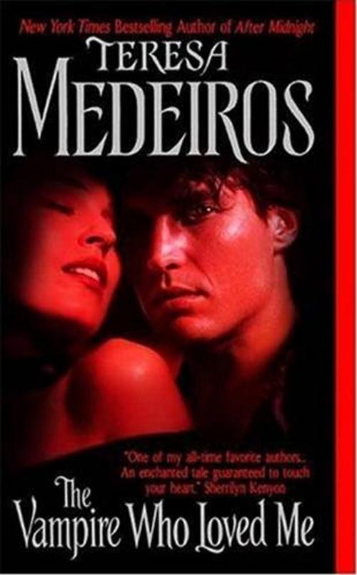 Cover of the book The Vampire Who Loved Me by Teresa Medeiros, HarperCollins e-books