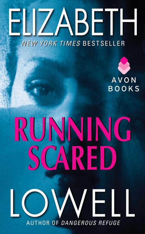 Cover of the book Running Scared by Elizabeth Lowell, HarperCollins e-books