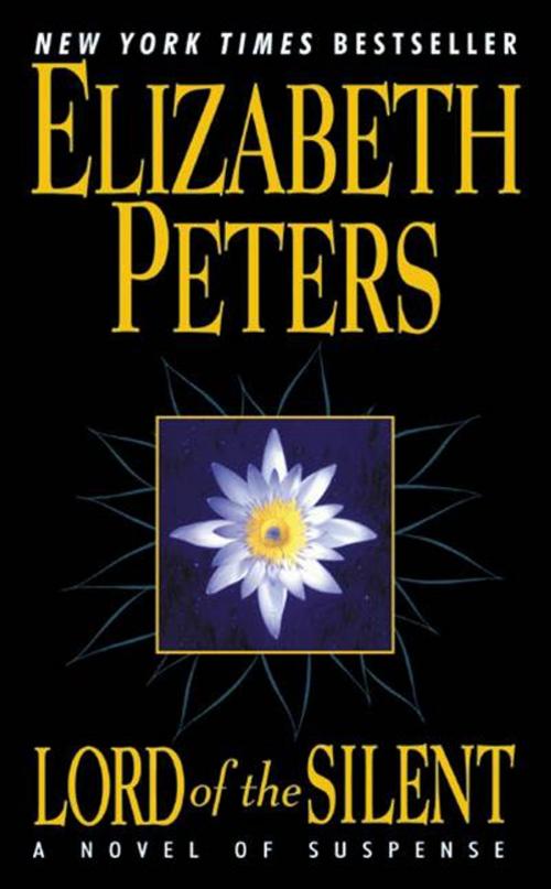 Cover of the book Lord of the Silent by Elizabeth Peters, William Morrow