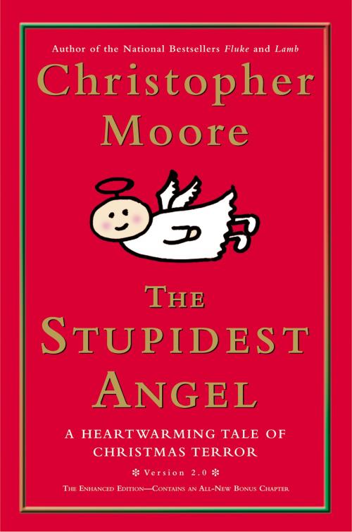 Cover of the book The Stupidest Angel (v2.0) by Christopher Moore, William Morrow