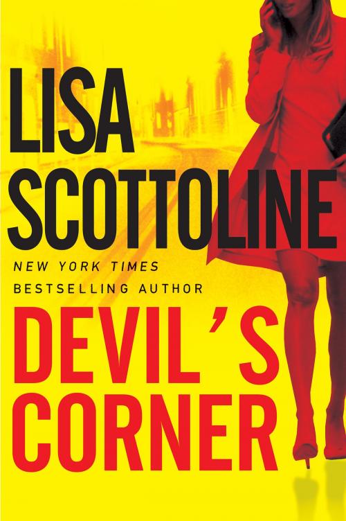 Cover of the book Devil's Corner by Lisa Scottoline, HarperCollins e-books