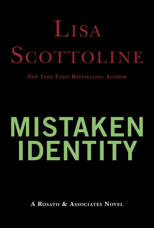 Cover of the book Mistaken Identity by Lisa Scottoline, HarperCollins e-books