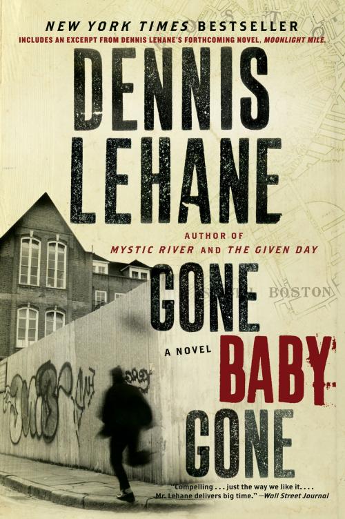Cover of the book Gone, Baby, Gone by Dennis Lehane, William Morrow