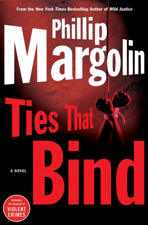 Cover of the book Ties That Bind by Phillip Margolin, HarperCollins e-books