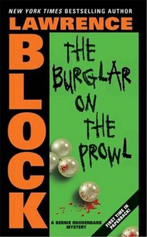 Cover of the book The Burglar on the Prowl by Lawrence Block, HarperCollins e-books
