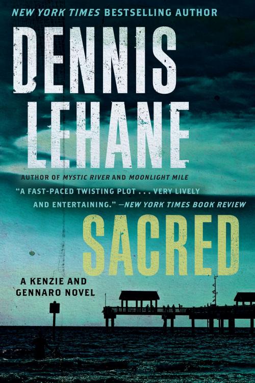 Cover of the book Sacred by Dennis Lehane, William Morrow