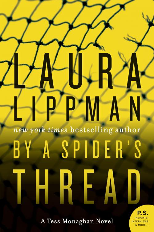 Cover of the book By a Spider's Thread by Laura Lippman, William Morrow