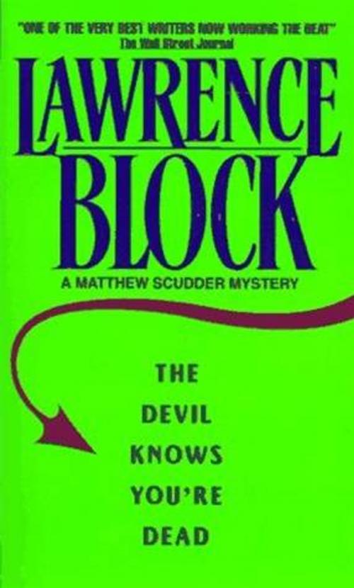 Cover of the book The Devil Knows You're Dead by Lawrence Block, HarperCollins e-books