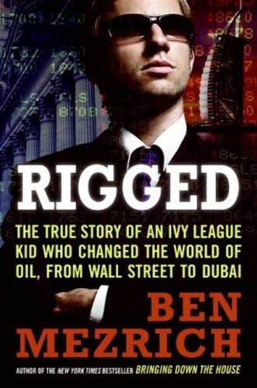 Cover of the book Rigged by Ben Mezrich, HarperCollins e-books