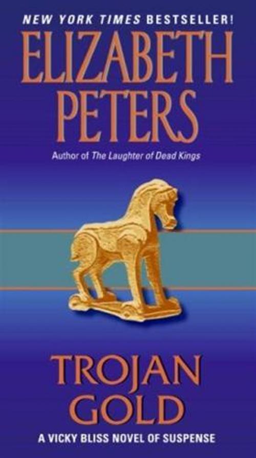 Cover of the book Trojan Gold by Elizabeth Peters, William Morrow