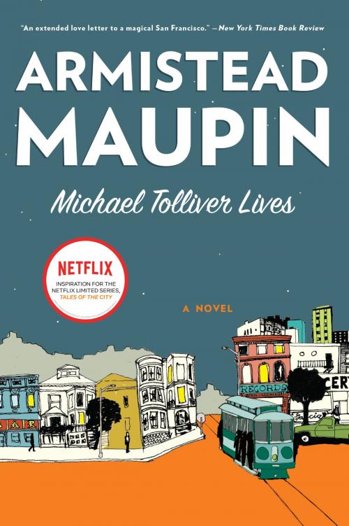 Cover of the book Michael Tolliver Lives by Armistead Maupin, HarperCollins e-books