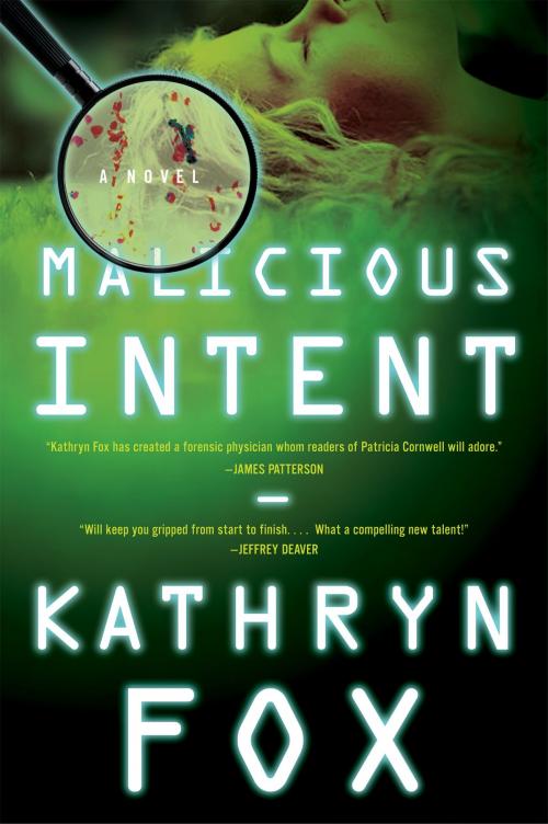 Cover of the book Malicious Intent by Kathryn Fox, HarperCollins e-books