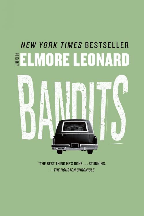 Cover of the book Bandits by Elmore Leonard, William Morrow