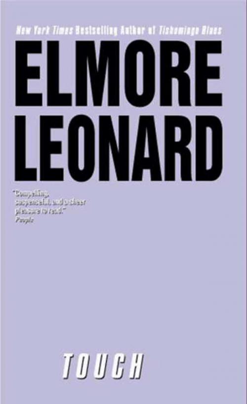 Cover of the book Touch by Elmore Leonard, William Morrow