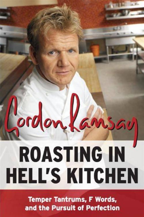 Cover of the book Roasting in Hell's Kitchen by Gordon Ramsay, HarperCollins e-books