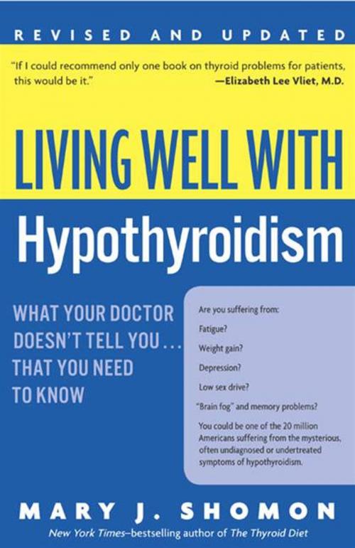 Cover of the book Living Well with Hypothyroidism, Revised Edition by Mary J Shomon, William Morrow Paperbacks