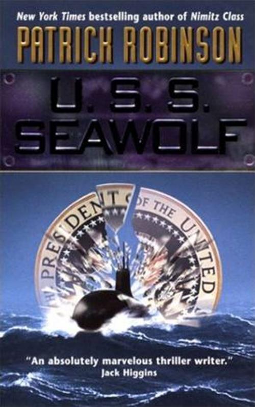 Cover of the book U.S.S. Seawolf by Patrick Robinson, HarperCollins e-books