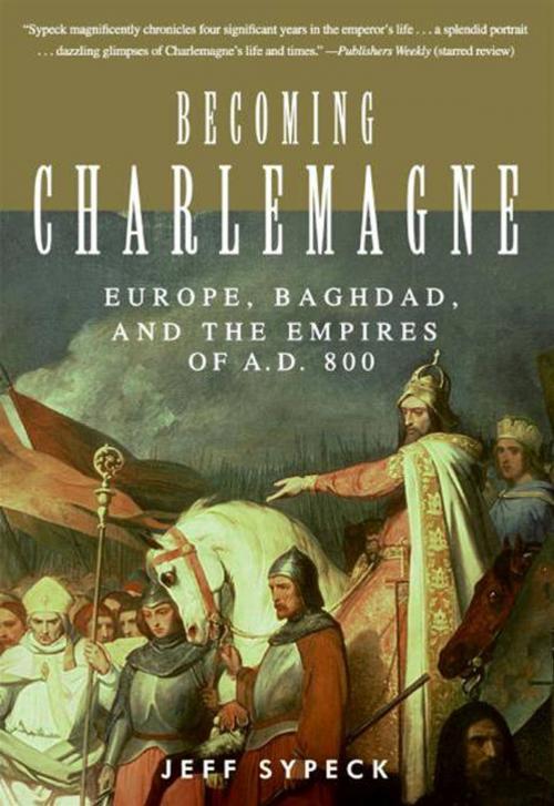 Cover of the book Becoming Charlemagne by Jeff Sypeck, HarperCollins e-books