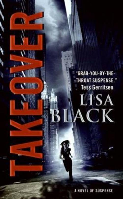 Cover of the book Takeover by Lisa Black, HarperCollins e-books