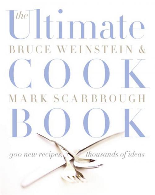 Cover of the book The Ultimate Cook Book by Bruce Weinstein, Mark Scarbrough, HarperCollins e-books