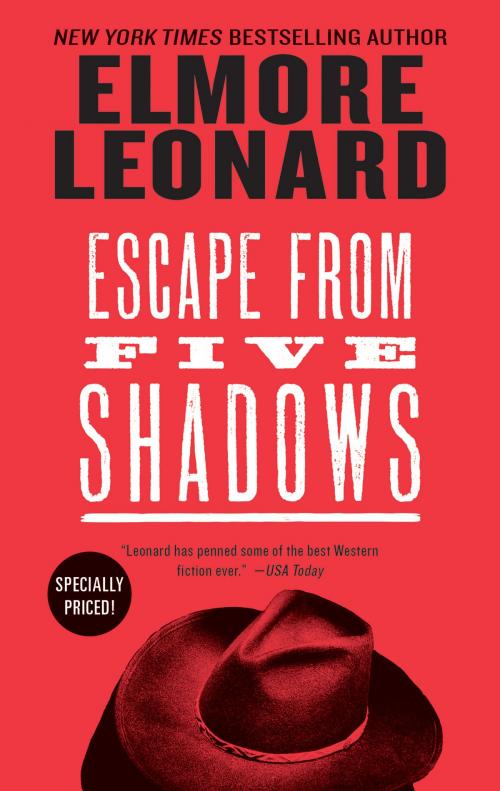 Cover of the book Escape from Five Shadows by Elmore Leonard, William Morrow