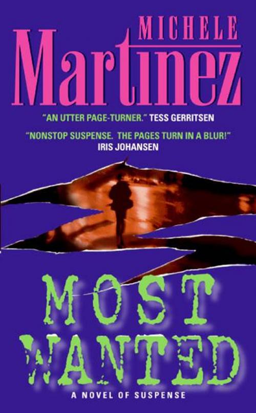 Cover of the book Most Wanted by Michele Martinez, William Morrow