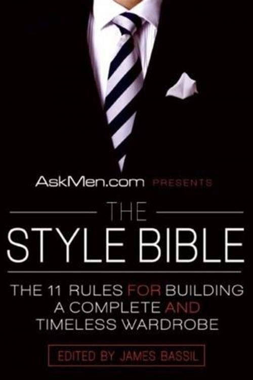 Cover of the book AskMen.com Presents The Style Bible by James Bassil, William Morrow Paperbacks