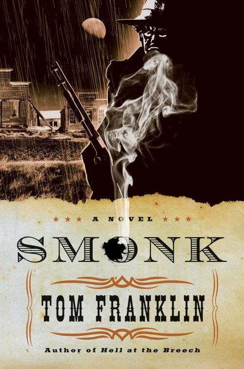 Cover of the book Smonk by Tom Franklin, William Morrow