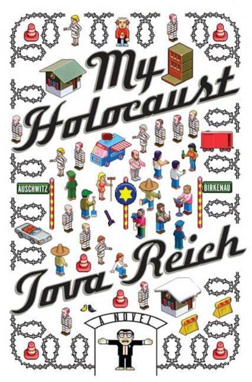 Cover of the book My Holocaust by Tova Reich, HarperCollins e-books