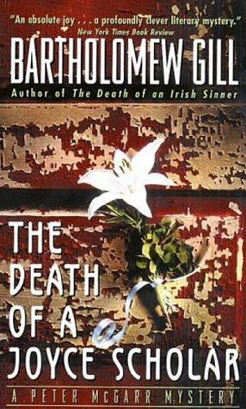 Cover of the book The Death of a Joyce Scholar by Bartholomew Gill, HarperCollins e-books