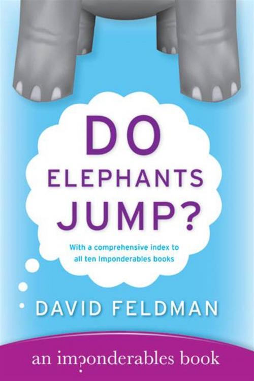 Cover of the book Do Elephants Jump? by David Feldman, HarperCollins e-books