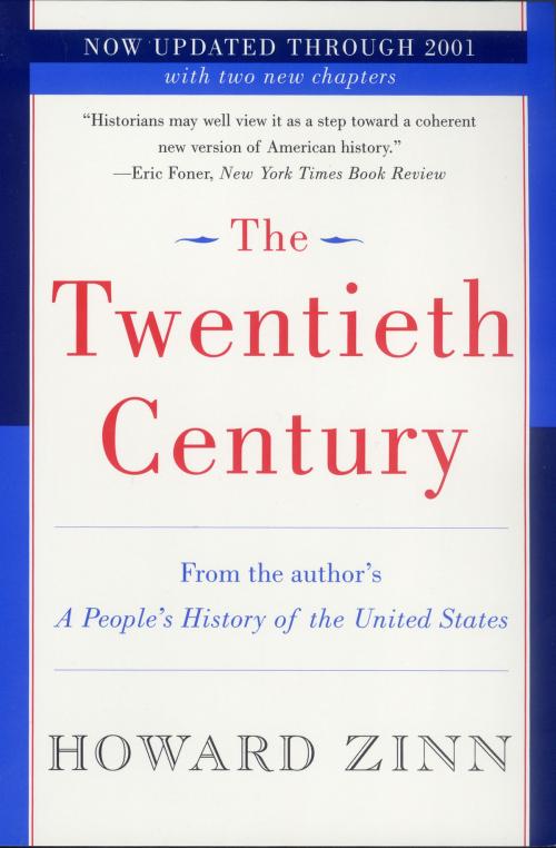 Cover of the book The Twentieth Century by Howard Zinn, HarperCollins e-books