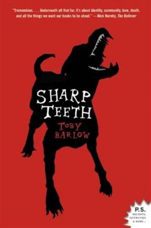 Cover of the book Sharp Teeth by Toby Barlow, HarperCollins e-books