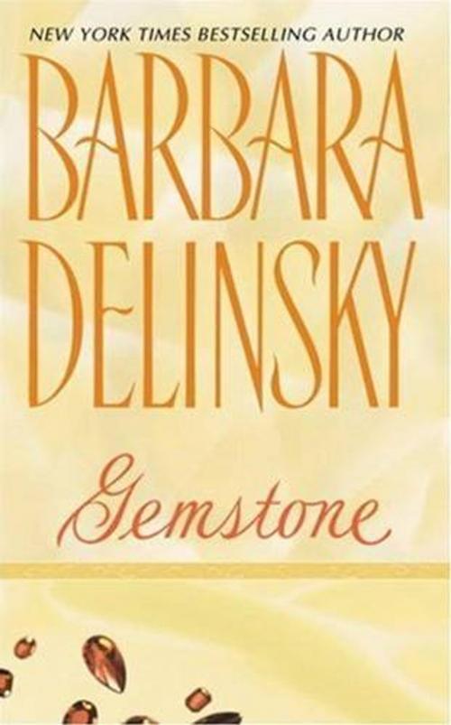 Cover of the book Gemstone by Barbara Delinsky, William Morrow